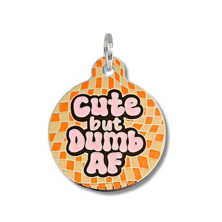 Cute but Dumb AF - QR Code ID Tag