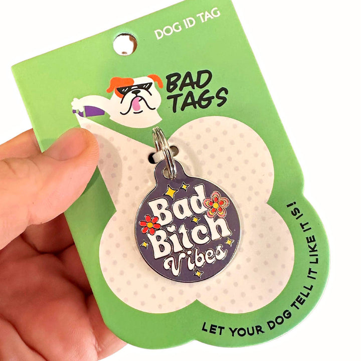 Bad Bitch Vibes - QR Code ID Tag